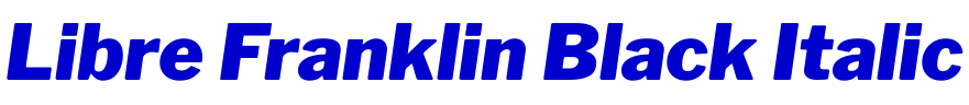 Libre Franklin Black Italic 字体